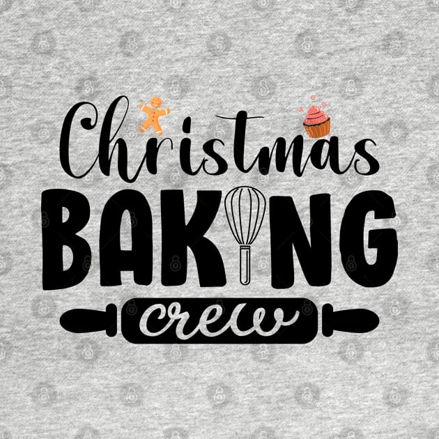 Christmas Baking Crew Funny Christmas Holiday Cookies Gift by norhan2000